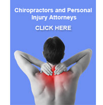 Chiropractors and Personal Injury Attorneys Click Here