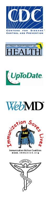 Centers for Disease Control, Florida Department of Health, Up to Date Patient Information, WebMD Patient Information, Immunization Action Coalition, Florida Spine and Wellness 